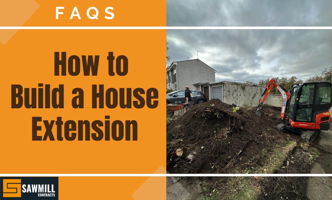 How to Build a House Extension